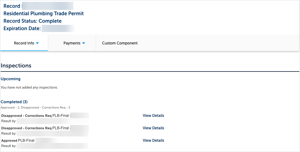 Inspection history of a residential plumbing permit with status Complete: two final plumbing inspections marked Disapproved - Corrections Req, then a third final marked Approved; dates, inspector names and numbers blurred
